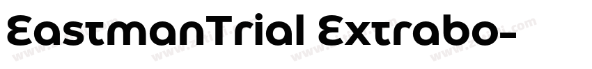 EastmanTrial Extrabo字体转换